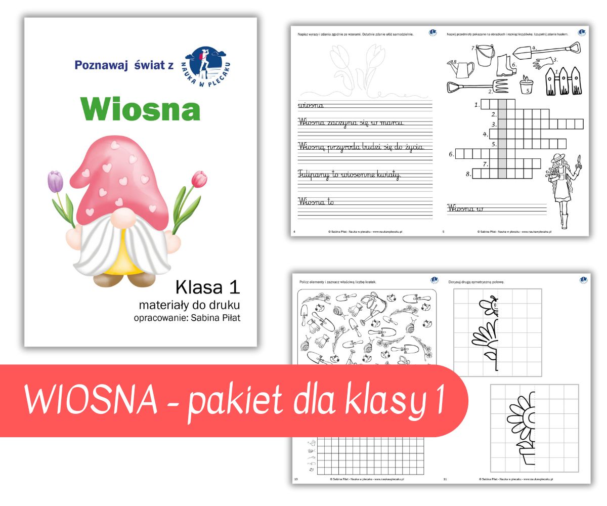 Wiosna - materiały edukacyjne dla klasy 1